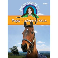 Kniha Pegas-závodní kůň - Příběhy copaté Tilly 7, Pippa Funnell