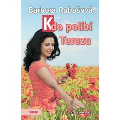 Kniha Kdo políbí Terezu, Barbora Robošová