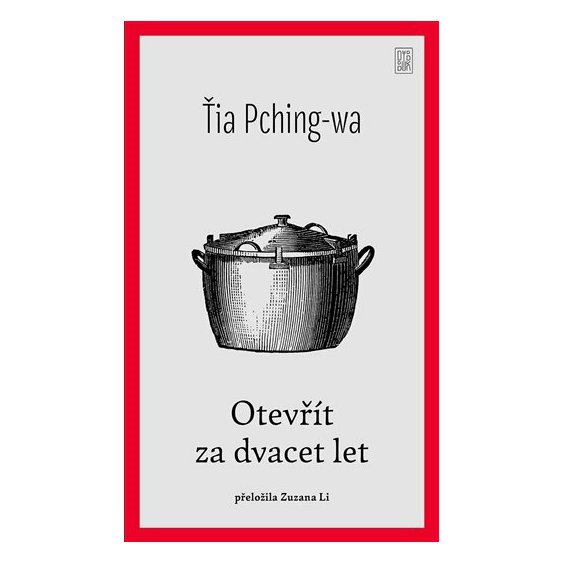 Kniha Otevřít za dvacet let, Ťia Pching-wa