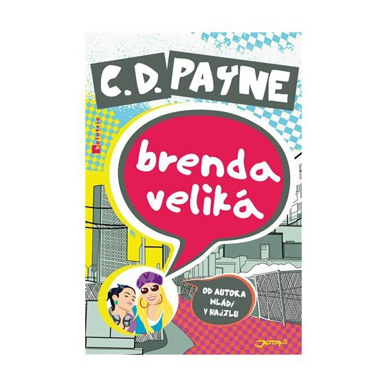 Kniha Brenda Veliká, C. D. Payne