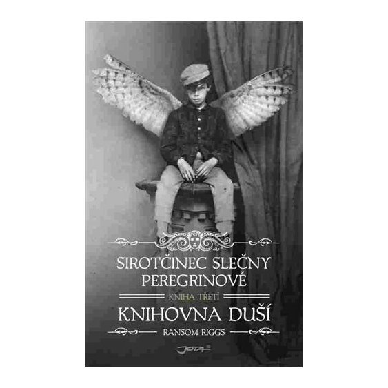 Kniha Sirotčinec slečny Peregrinové: Knihovna duší, Ransom Riggs