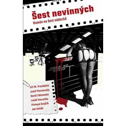 Kniha Šest nevinných, Jiří W. Procházka