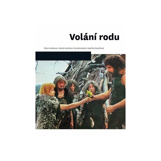 Kniha Volání rodu, Petra Hanáková