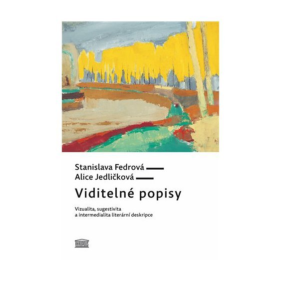 Kniha Viditelné popisy, Stanislava Fedrová