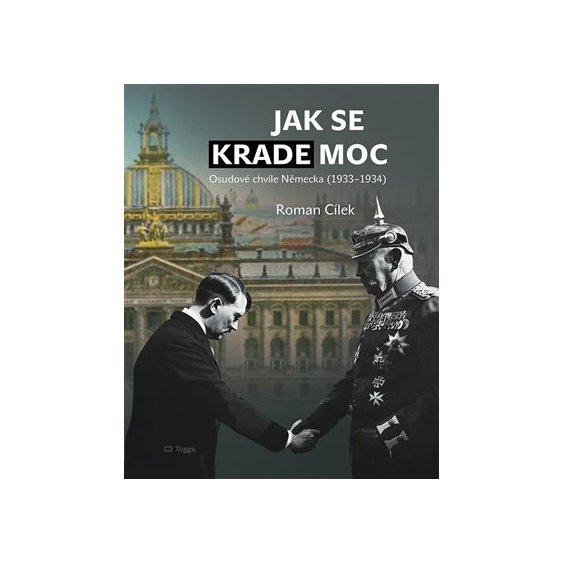 Kniha Jak se krade moc, Roman Cílek