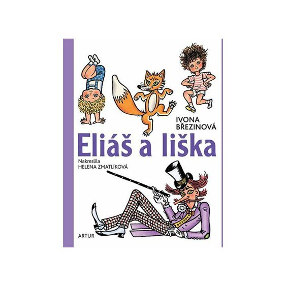 Kniha Eliáš a liška, Ivona Březinová