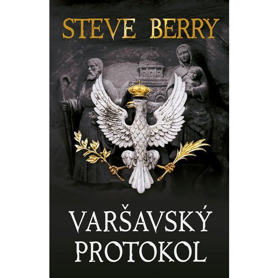 Kniha Varšavský protokol, Steve Berry