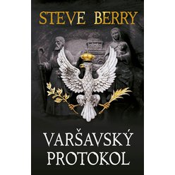 Kniha Varšavský protokol, Steve Berry