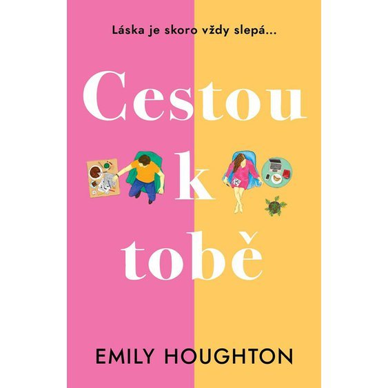 Kniha Cestou k tobě, Emily Houghton