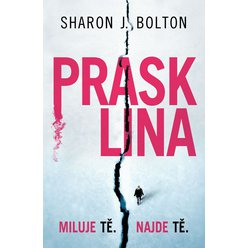 Kniha Prasklina, Sharon J. Bolton