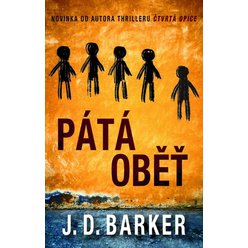 Kniha Pátá oběť, J. D. Barker