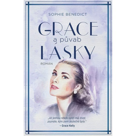 Kniha Grace a půvab lásky, Sophie Benedict