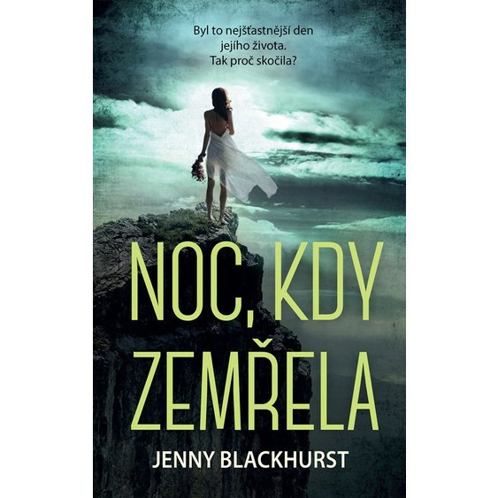 Kniha Noc, kdy zemřela, Jenny Blackhurst