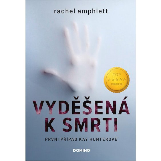 Kniha Vyděšená k smrti , Rachel Amphlett
