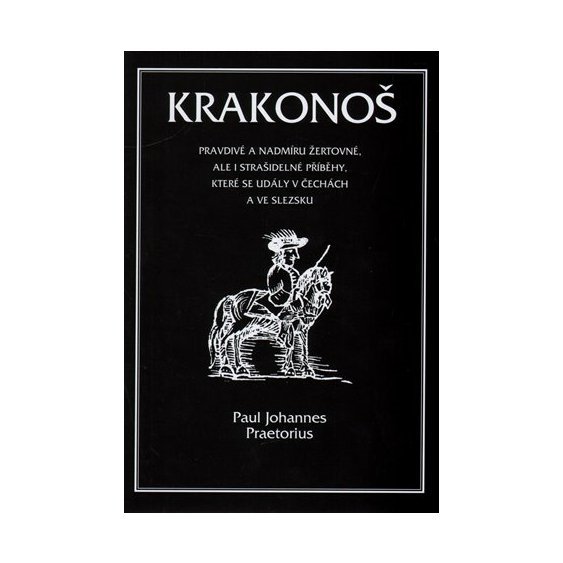 Kniha Krakonoš, Paul Johannes Preatorius