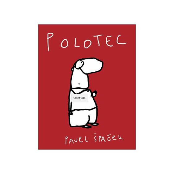 Kniha Polotec, Pavel Špaček