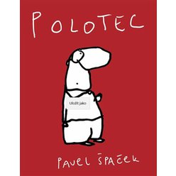 Kniha Polotec, Pavel Špaček