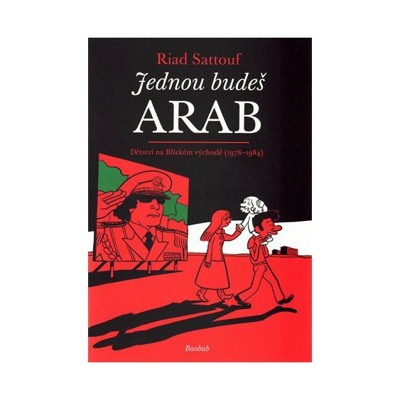 Kniha Jednou budeš Arab, Riad Sattouf