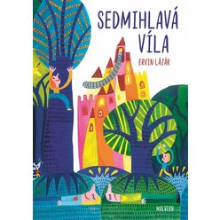 Kniha Sedmihlavá víla, Ervin Lázár