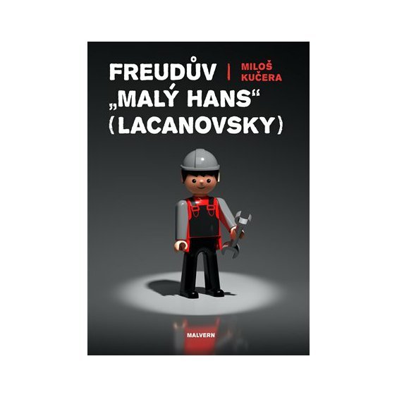 Kniha Freudův "Malý Hans" Lacanovsky, Miloš Kučera
