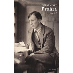 Kniha Prohra - Zpověď, Pierre Minet
