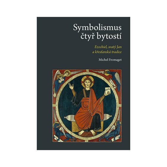 Kniha Symbolismus čtyř bytostí - Ezechiel, svatý Jan a křesťanská tradice, M