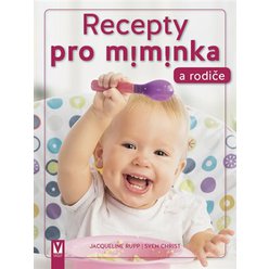 Recepty pro miminka a rodiče, Jacqueline Rupp