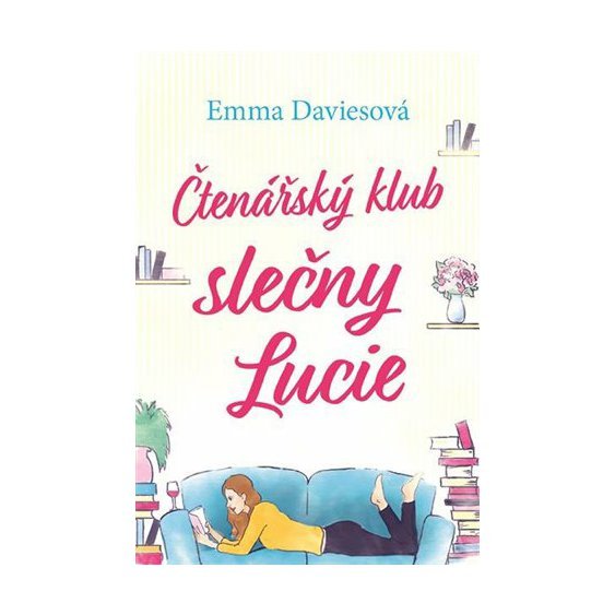 Kniha Čtenářský klub slečny Lucie, Emma Daviesová