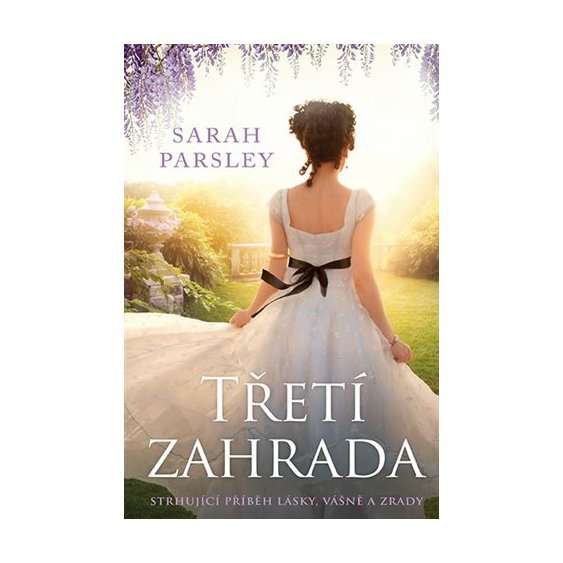 Kniha Třetí zahrada, Sarah Parsley