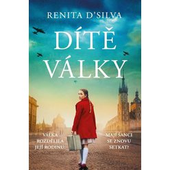Kniha Dítě války, Renita D'Silva