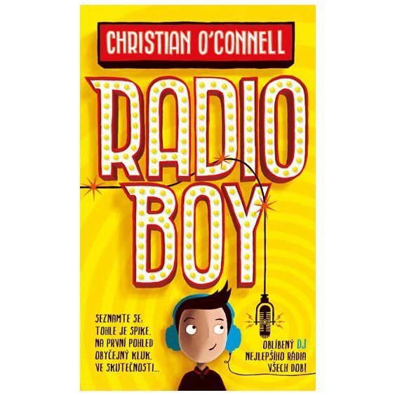 Kniha Radio Boy, Christian O´Connell