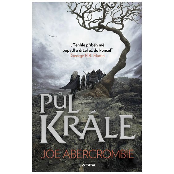 Kniha Půl krále, Joe Abercrombie