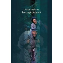 Kniha Průsmyk běženců, Guram Odišaria