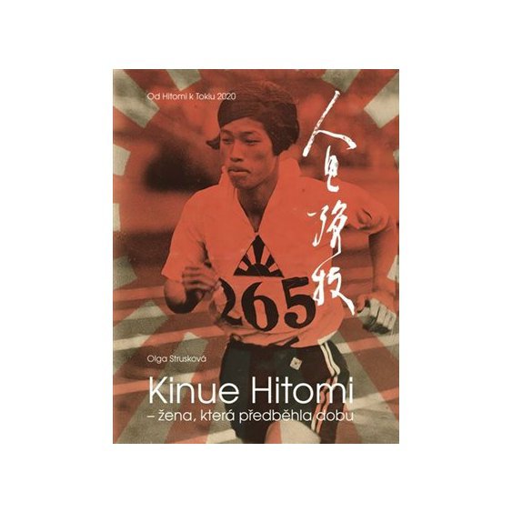 Kniha Kinue Hitomi – žena, která předběhla dobu, Olga Strusková