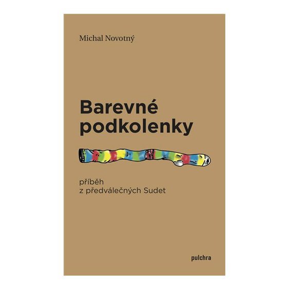 Kniha Barevné podkolenky, Michal Novotný