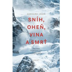 Sníh, oheň, vina a smrt, Gerhard Jäger