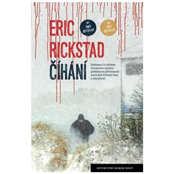 Kniha Číhání, Erik Rickstad