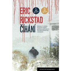 Číhání, Erik Rickstad