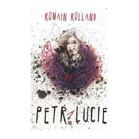 Kniha Petr a Lucie, Romain Rolland