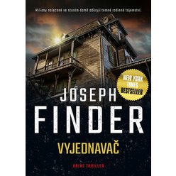 Vyjednavač, Joseph Finder
