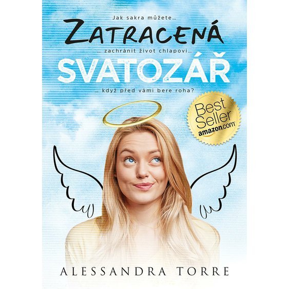 Kniha Zatracená svatozář, Alessandra Torre