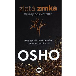Zlatá zrnka, Osho