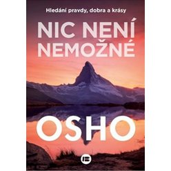 Nic není nemožné, Osho
