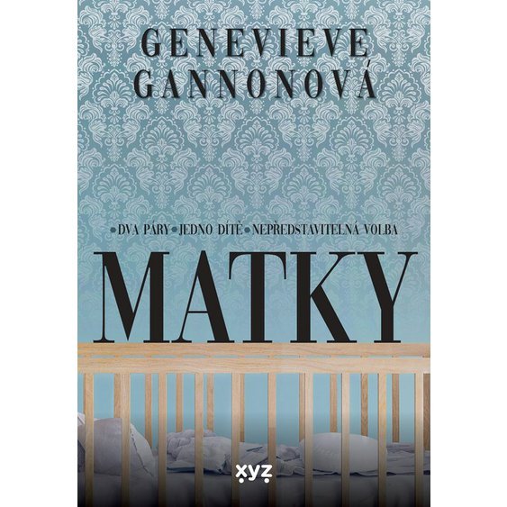 Kniha Matky, Genevieve Gannon