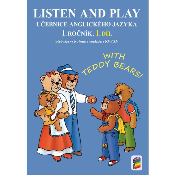 Kniha Listen and play - With Teddy Bears!, 1. díl (učebnice)