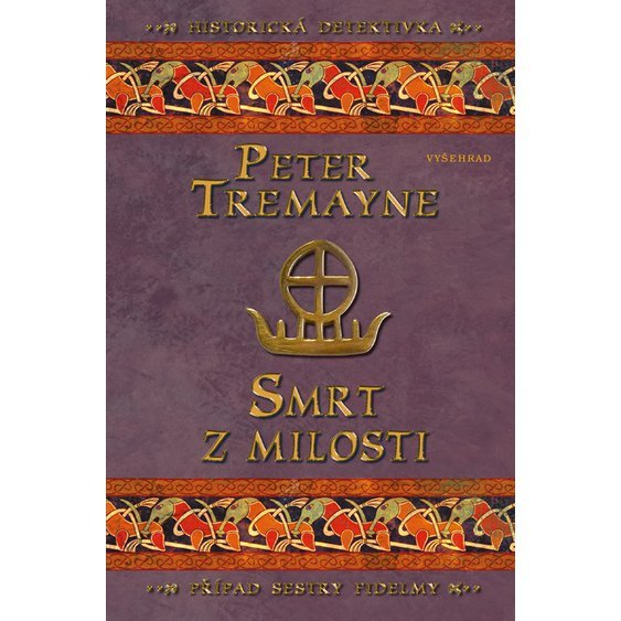 Kniha Smrt z milosti, Peter Tremayne