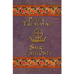 Kniha Smrt z milosti, Peter Tremayne