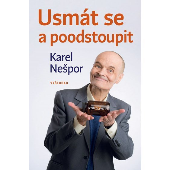 Kniha Usmát se a poodstoupit, Karel Nešpor