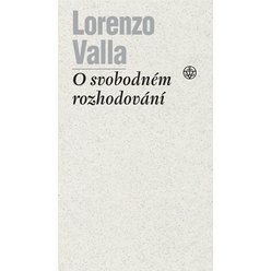 O svobodném rozhodování, Lorenzo Valla