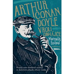 Arthur Conan Doyle v roli obhájce, Margalit Foxová